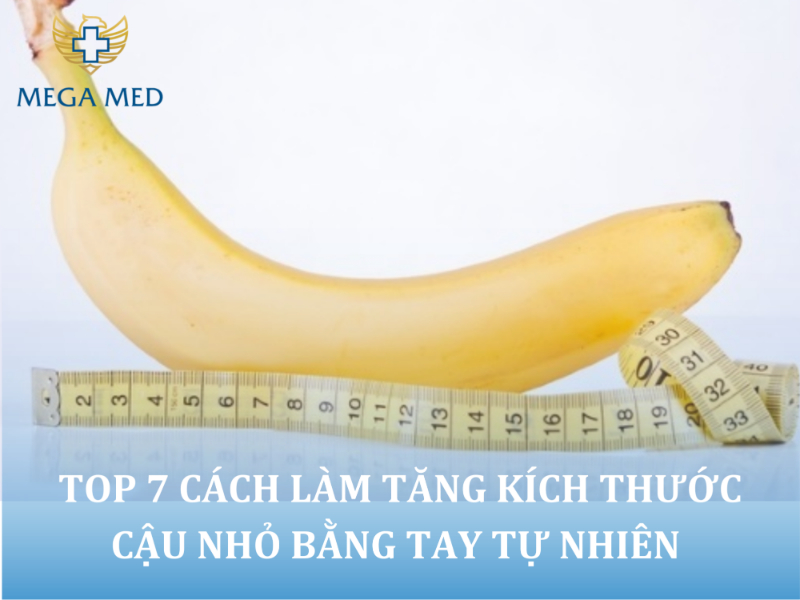 cách tăng kích thước cậu nhỏ bằng tay
